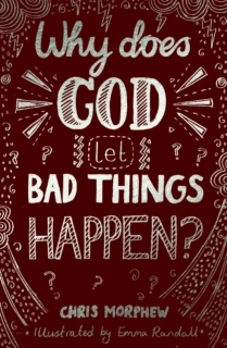 Why Does God Let Bad Things Happen cover